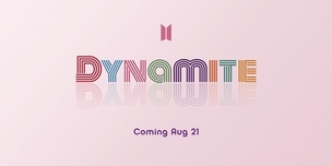 방탄소년단, 새 싱글 제목 'Dynamite' 공개&hellip;"신선한 시도이자 도전"